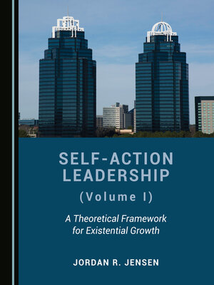 cover image of Self-Action Leadership (Volume I)